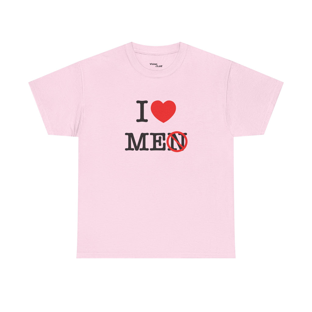 T-Shirt - I Love Me