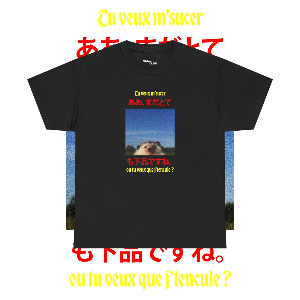 T-shirt Bigard "tu veux m's*cer ou tu veux que j't'enc*le ?"