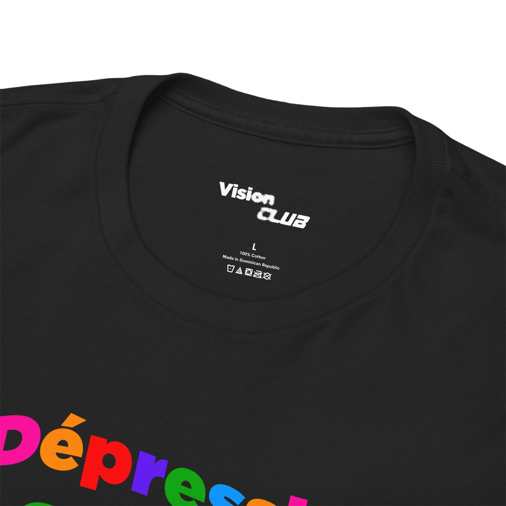T-shirt - Dépressive, Stressée, Sexy