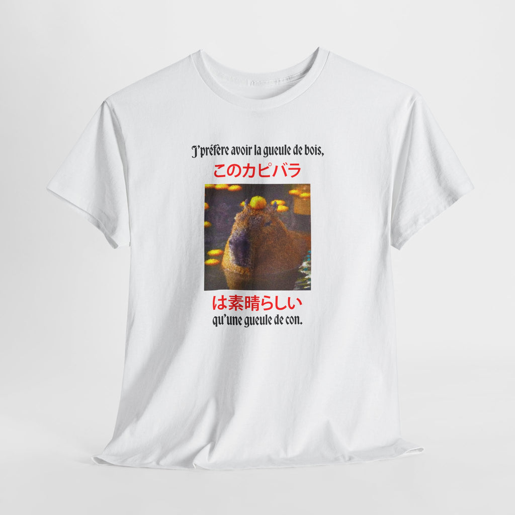 T-shirt "j'préfère avoir la gueule de bois qu'une gueule de con"