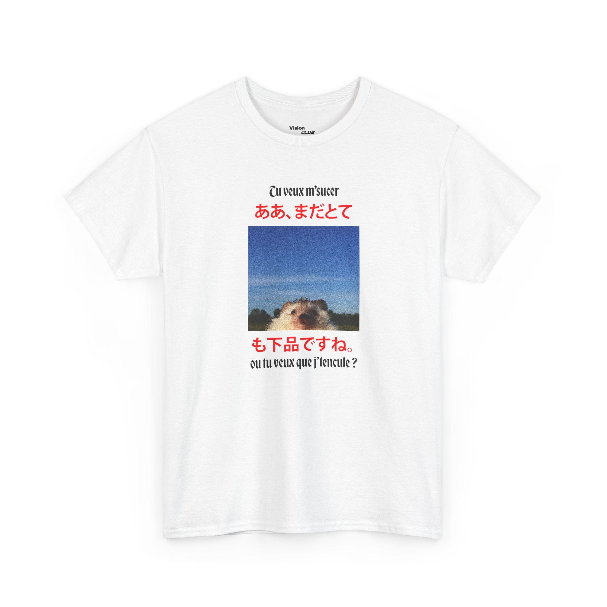 T-shirt Bigard "tu veux m's*cer ou tu veux que j't'enc*le ?"