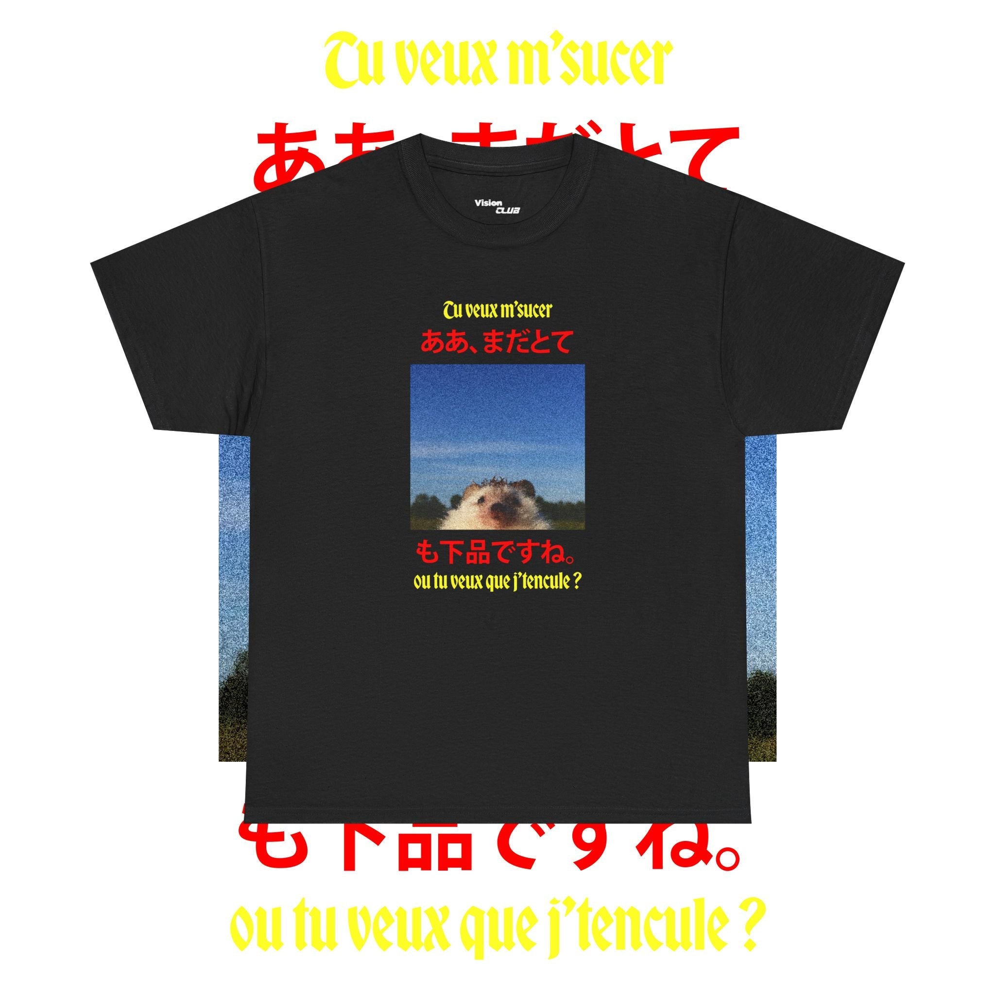 T-shirt Bigard "tu veux m's*cer ou tu veux que j't'enc*le ?" - Vision Club
