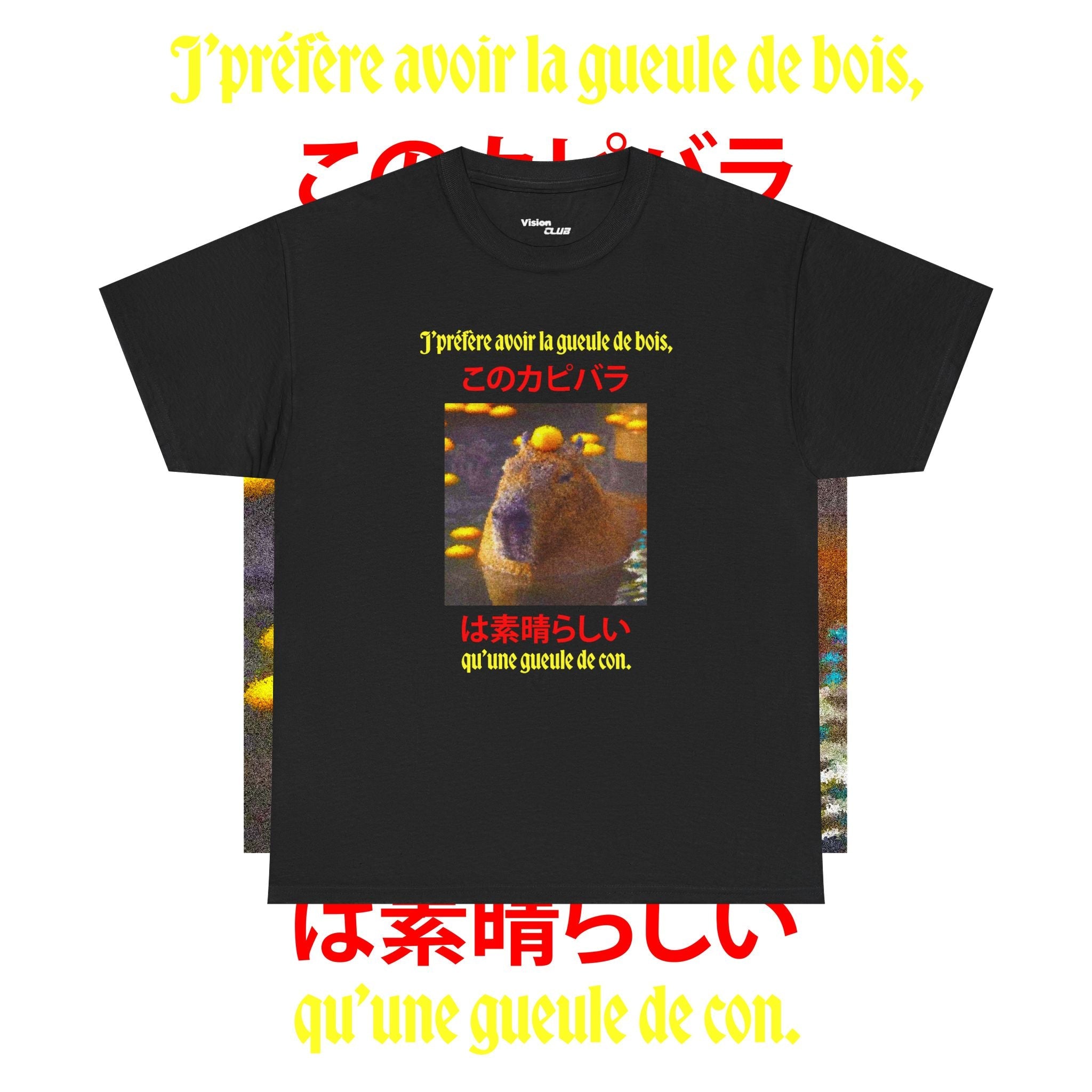 T-shirt "j'préfère avoir la gueule de bois qu'une gueule de con" - Vision Club