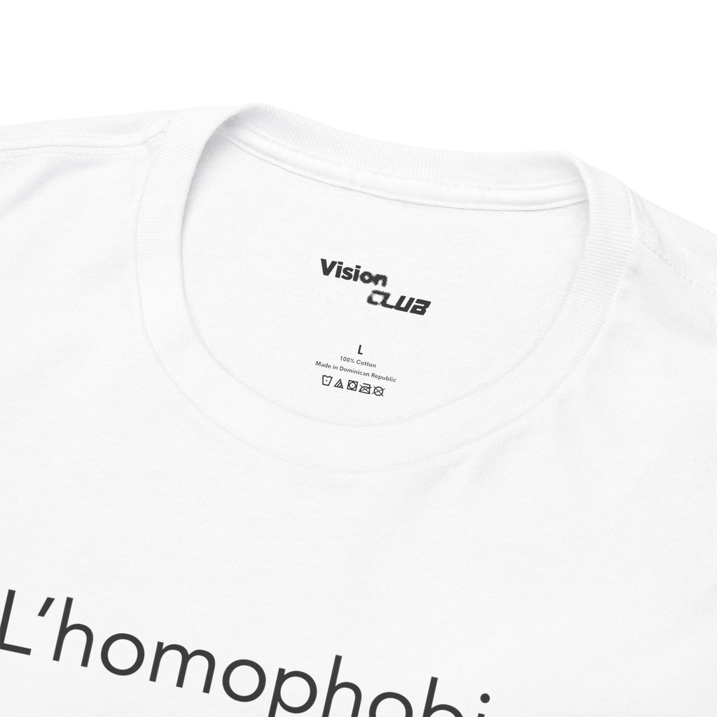 T-shirt - L'homophobie c'est gay - Vision Club